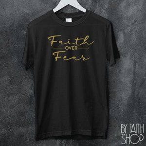 Faith Over Fear Unisex T-shirt Faith based Graphic